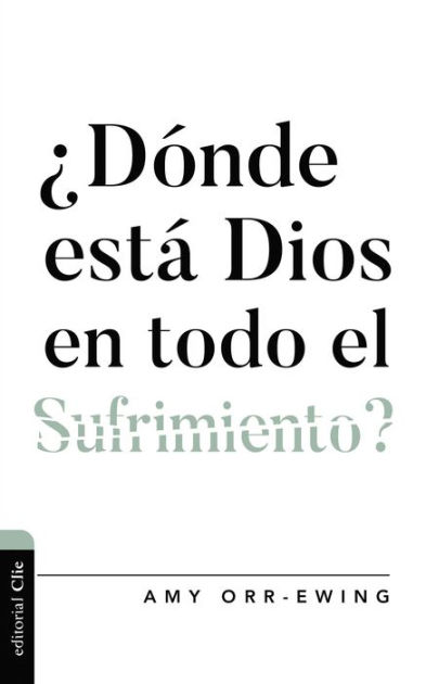 ¿Dónde Está Dios En Todo El Su 9788418810756 Img1