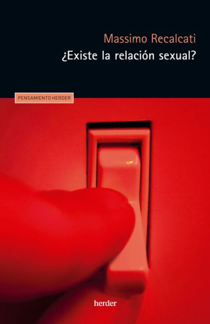 ¿Existe La Relación Sexual? 9788425449093 Img1