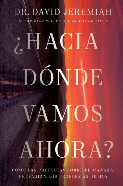 ¿Hacia Dónde Vamos Ahora?: Cóm 9781400236145 Img1