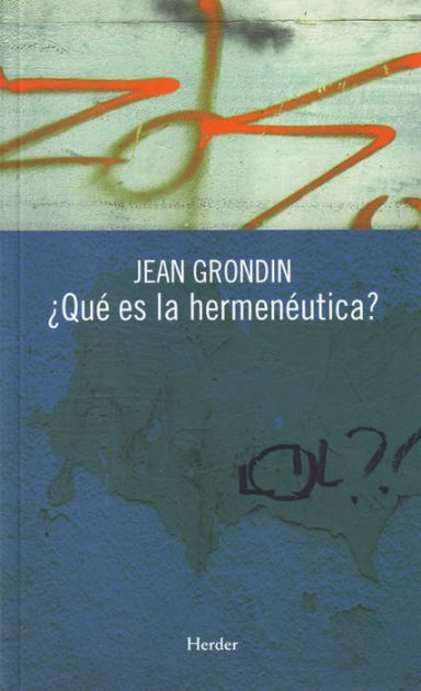 ¿Qué Es La Hermenéutica? 9788425433573 Img1