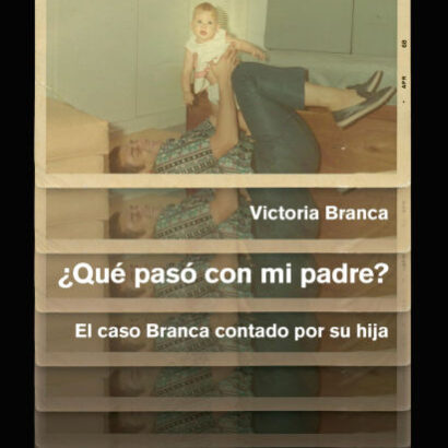 ¿Qué Pasó Con Mi Padre?: El Ca 9789877801231 Img1