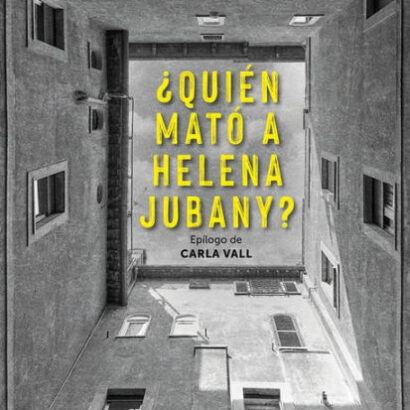 ¿Quién Mató A Helena Jubany? 9788411320269 Img1